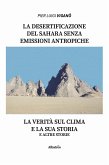 La desertificazione del Sahara senza emissioni antropiche (fixed-layout eBook, ePUB)