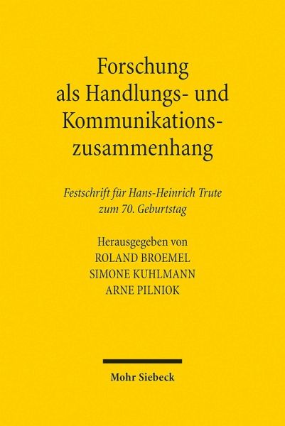 Forschung als Handlungs- und Kommunikationszusammenhang (eBook, PDF) Forschung als Handlungs- und Kommunikationszusammenhang (eBook, PDF)