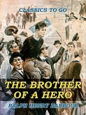 The Brother of a Hero (eBook, ePUB)