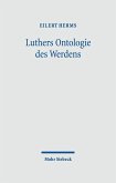 Luthers Ontologie des Werdens (eBook, PDF)