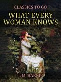 What Every Woman Knows (eBook, ePUB)