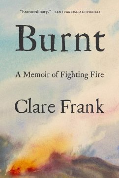 Burnt (eBook, ePUB) - Frank, Clare