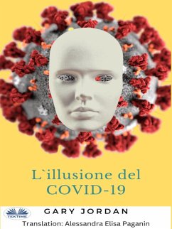 L'Illusione Del COVID-19 (eBook, ePUB) - Jordan, Gary