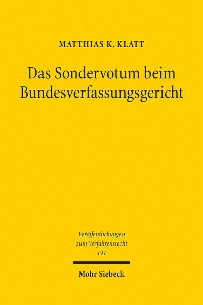 Das Sondervotum beim Bundesverfassungsgericht (eBook, PDF) Das Sondervotum beim Bundesverfassungsgericht (eBook, PDF)