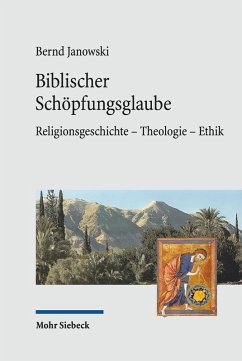 Biblischer Schöpfungsglaube (eBook, PDF) - Janowski, Bernd