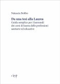 Da una tesi alla Laurea (eBook, ePUB)