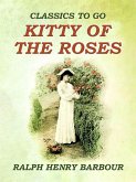 Kitty Of The Roses (eBook, ePUB)
