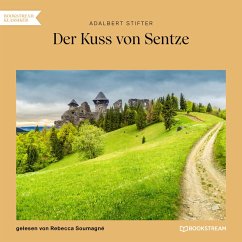 Der Kuss von Sentze (MP3-Download) - Stifter, Adalbert