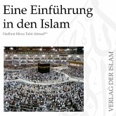 Eine Einführung in den Islam   Hadhrat Mirza Tahir Ahmad (MP3-Download)