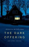 The Dark Offering and other stories (eBook, ePUB)