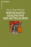 Wirtschaftsgeschichte des Mittelalters (eBook, PDF)