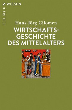 Wirtschaftsgeschichte des Mittelalters (eBook, PDF) - Gilomen, Hans-Jörg