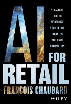 AI for Retail (eBook, ePUB) - Chaubard, Francois