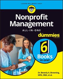 Nonprofit Management All-in-One For Dummies (eBook, PDF) - Browning, Beverly A.; Farris, Sharon; Loughran, Maire; Connolly, Alyson; Singh, Shiv; Diamond, Stephanie
