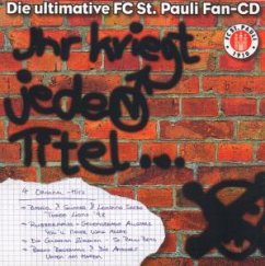 Die ultimative F.C. St-Pauli Fan CD (Ihr kriegt jeden Titel) - FC St. Pauli