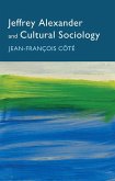 Jeffrey Alexander and Cultural Sociology (eBook, ePUB)