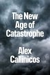 The New Age of Catastrophe (eBook, ePUB) - Bild 1