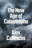 The New Age of Catastrophe (eBook, ePUB)