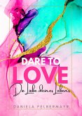 Dare to love (eBook, ePUB)