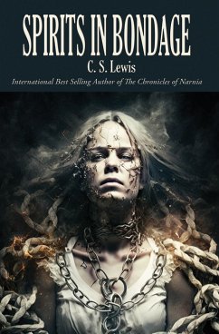 Spirits in Bondage (eBook, ePUB) - Lewis, C. S.