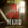 In His Mind (An Eve Hope FBI Suspense... - Bild 1