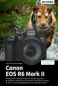 Canon EOS R6 Mark II (eBook, PDF) - Sänger, Kyra; Sänger, Christian