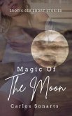 Magic of The Moon (eBook, ePUB)