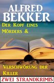 Zwei Strandkrimis: Der Kopf eines Mörders & Verschwörung der Killer (eBook, ePUB)