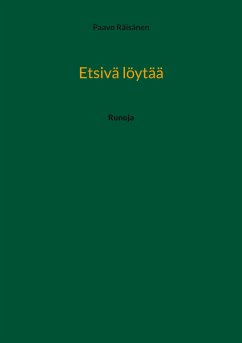 Etsivä löytää (eBook, ePUB) - Räisänen, Paavo
