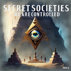 Secret Societies: We Are Controlled (MP3-Download) - G, Phil