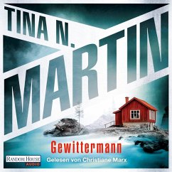 Gewittermann / Kommissarin Lind ermittelt Bd.2 (MP3-Download) - Martin, Tina N.