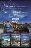 Pacific Northwest K-9 Unit books 1-3 (eBook, ePUB)