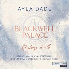 Risking it all / Blackwell Palace Bd.1 (MP3-Download) - Dade, Ayla