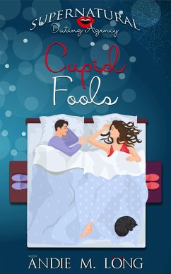 Cupid Fools (Supernatural Dating Agency, #8) (eBook, ePUB) - Long, Andie M.