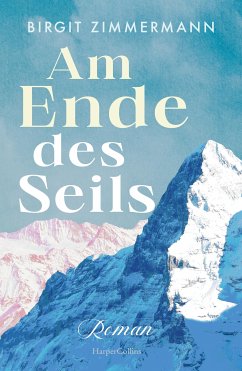Am Ende des Seils (eBook, ePUB) - Zimmermann, Birgit