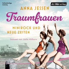 Traumfrauen. Minirock und neue Zeiten (MP3-Download) - Jessen, Anna
