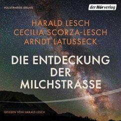 Die Entdeckung der Milchstraße (MP3-Download) - Scorza-Lesch, Cecilia; Latußeck, Arndt