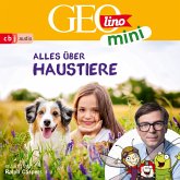 GEOLINO MINI: Alles über Haustiere (MP3-Download)