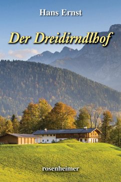 Der Dreidirndlhof (eBook, ePUB) - Ernst, Hans