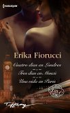 Cuatro días en Londres - Tres días en Moscú - Una vida en París (eBook, ePUB) Cuatro días en Londres - Tres días en Moscú - Una vida en París (eBook, ePUB)
