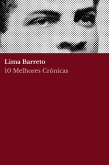 10 Melhores Crônicas - Lima Barreto (eBook, ePUB)