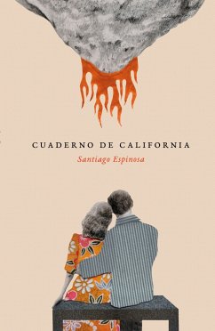 Cuaderno de California (eBook, ePUB) - Espinosa, Santiago