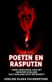 Poetin en Rasputin: twee gezichten van het geheime Rusland Wat Rusland echt betekent? (eBook, ePUB)