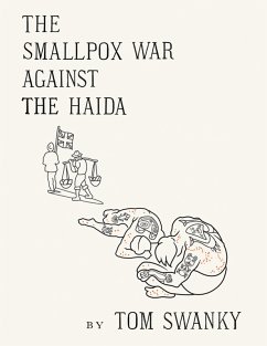 Cover The Smallpox War Against the Haida (eBook, ePUB)