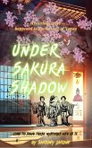 Under Sakura Shadow (eBook, ePUB)
