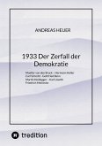 1933 Der Zerfall der Demokratie (eBook, ePUB)