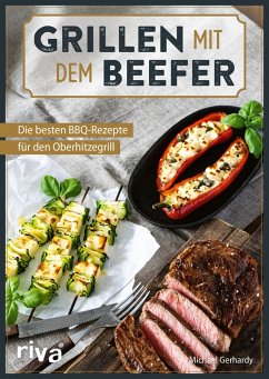 Grillen mit dem Beefer (eBook, PDF) - Gerhardy, Michael