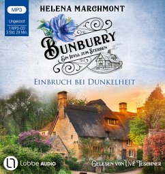 Einbruch bei Dunkelheit / Bunburry Bd.14 (1 MP3-CD) - Marchmont, Helena
