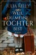 Weil du meine Tochter bist - Bild 1