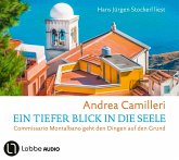 Ein tiefer Blick in die Seele / Commissario Montalbano Bd.26 (Audio-CD) Ein tiefer Blick in die Seele / Commissario Montalbano Bd.26 (Audio-CD)